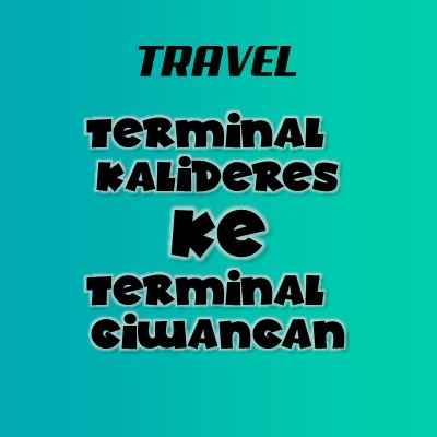 travel terminal kalideres ke terminal giwangan